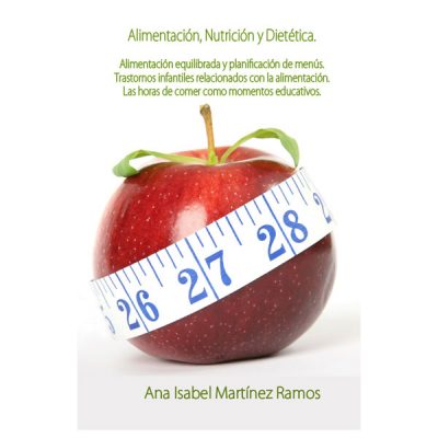 ALIMENTACIÓN NUTRICIÓN Y DIETÉTICA